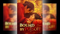 Bound By Poison - Full