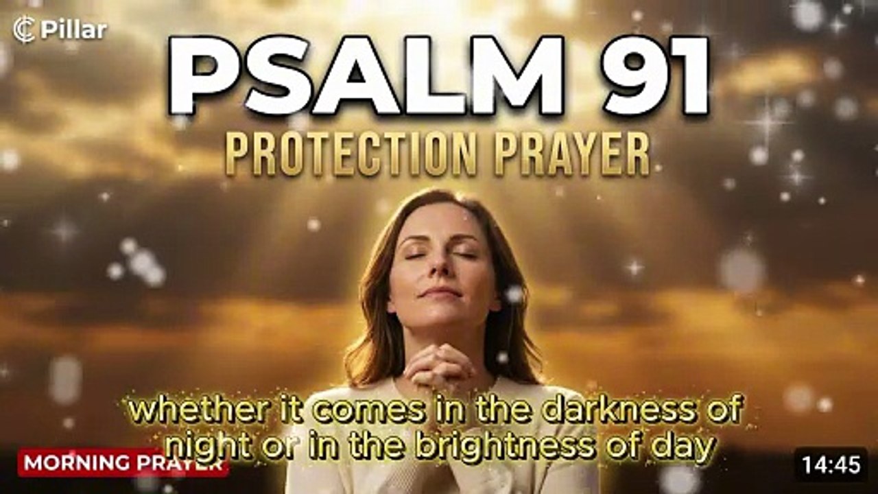 Psalm 91 Prayer for Divine Protection and Peace