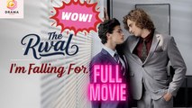 New The Rival I’M Falling For Drama Hub - Full Episodes