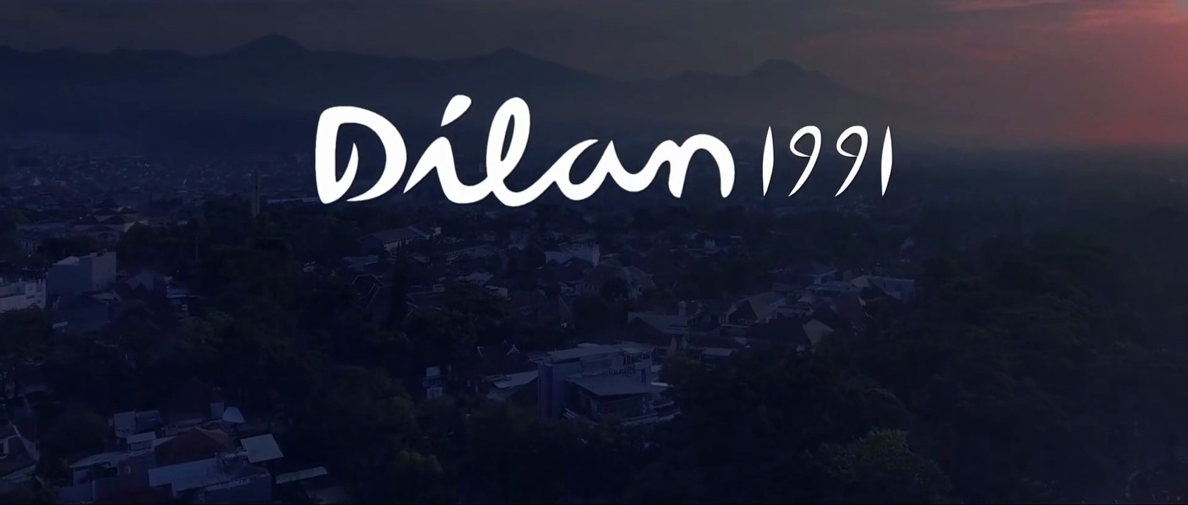 ○ Dilan 1991 (2019) | Indonesian Movies