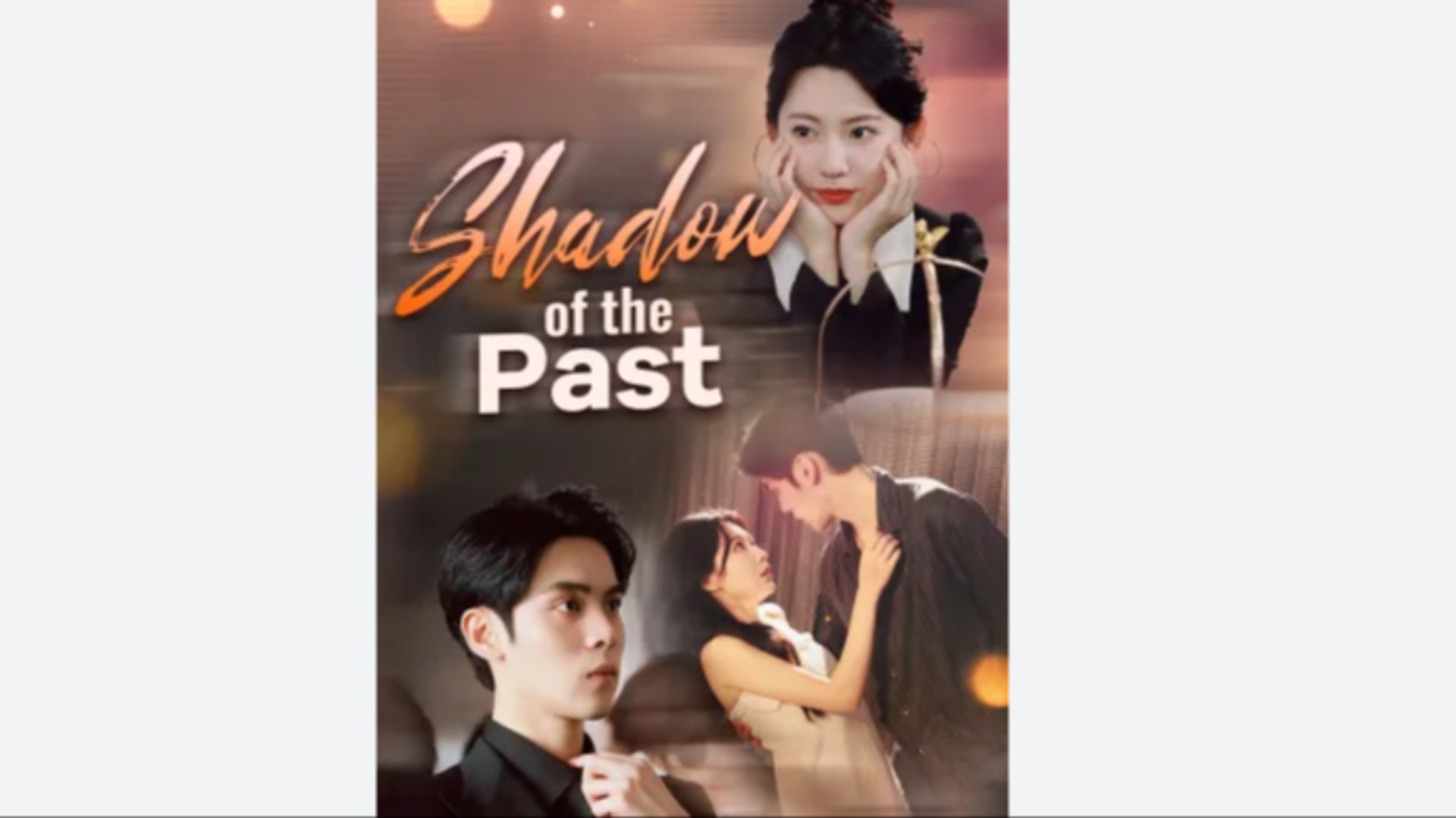 Shadow of the Past Drama Movies English Sub