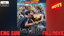 🔥 🔥 [Hot 2026] 🍀The Daughter of Zeus (2026) - FULL