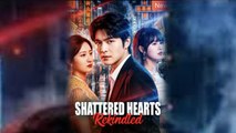 Shattered Hearts Rekindled #FullMovie