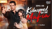 Kidnapped By The Mafia 🍀 - FULLMOVIE 2026 #englishsub