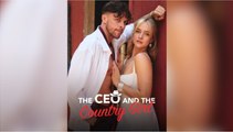 CEO and the Country Girl FULLMOVIE 2026 #englishsub