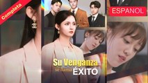[Español] Su venganza se llama éxito (Versión original completa)