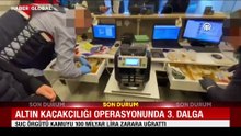 Altın kaçakçılığı soruşturmasında 3. Dalga! Dev şirketlere Jandarma baskını