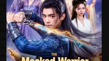 The Mocked Warrior Unleashed - Full Movies English Sub