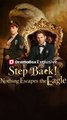 Step Back! Nothing Escapes the Eagle - FULL EPS