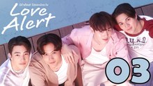 Love Alert (2026) EP 3 ENGSUB