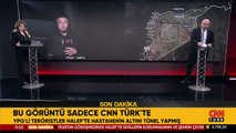 Bu görüntü sadece CNN TÜRK'te: YPG'li teröristler Halep'te hastanenin altını tünel yapmış