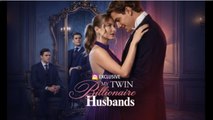 My Twin Billionaire Husbands FULLMOVIE2026 #englishsub