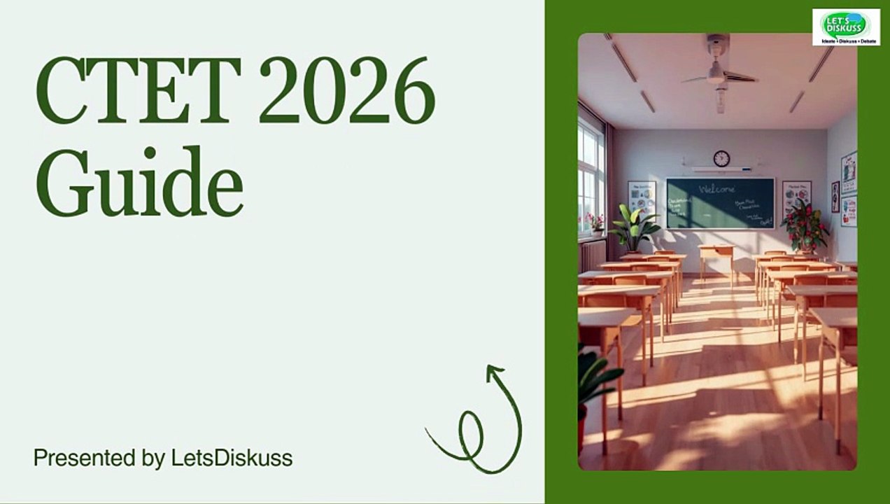 CTET 2026 Complete Guide | Exam Date, Eligibility, Syllabus, Pattern & Preparation Tips