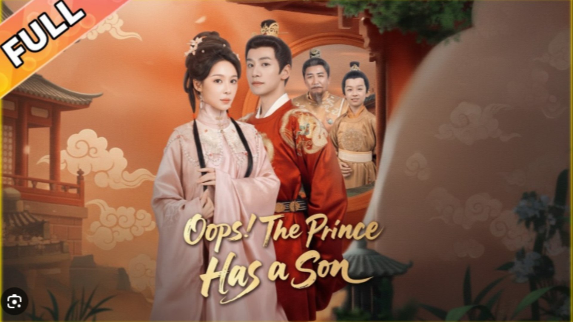 Oops, The Prince Has A Son- Drama Movies English Sub