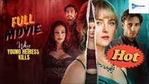 [New Drama] Why Young Heiress Kills #idrama #dramawave - Full Movie | Drama Video Studio