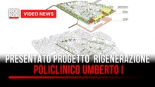 Presentato progetto rigenerazione Policlinico Umberto I