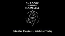 Shadow of the Nameless Official Announce Trailer