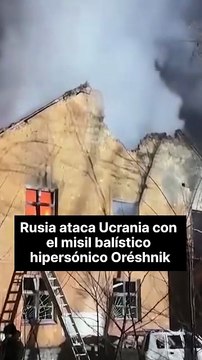 Rusia ataca Ucrania con el misil balístico hipersónico Oréshnik al menos 4 muertos