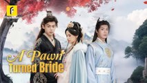 Sent To His Bed To Break A Love She Claimed Him Instead A Pawn Turned Bride (2025) - FULL HD [Eng Sub]