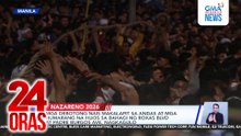 Mga debotong nais makalapit sa andas at mga humarang na Hijos sa bahagi ng Roxas Blvd. at Padre Burgos Ave., nagkagulo | 24 Oras