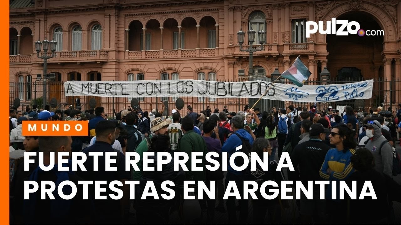 Jubilados en Argentina protestan y más de 20 personas resultaron heridas | Pulzo