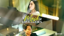 A Mask of Love and Lies (Moboreels)