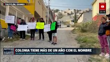Vecinos de la colonia 4T en Tultitlán denuncian abandono oficial