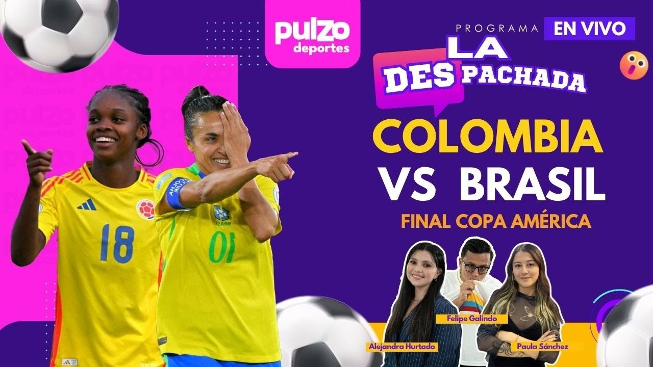 Colombia vs Brasil: final Copa América Femenino -  Periodistas reaccionan a la derrota de Colombia
