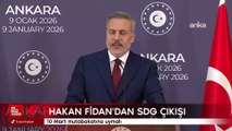 Hakan Fidan'dan 'SDG' çıkışı: 10 Mart mutabakatına uymalı