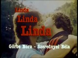 'Linda' - Opening