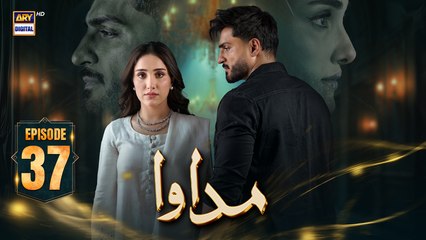 Madawa Episode 37 | 9 Jan 2026 | Omer Shahzad | Aiza Awan | ARY Digital Drama
