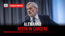Alemanno resta in carcere