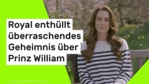 Prinzessin Kate: Royal enthüllt überraschendes Geheimnis über Prinz William