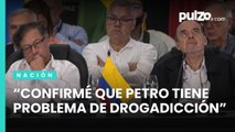 Leyva afirma que Petro tiene problema de drogadicción y que lo tienen secuestrado | Pulzo