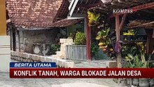 Perselisihan Tanah di Blora, Warga Nekat Pasang Pondasi Beton di Tengah Jalan Desa | BERUT