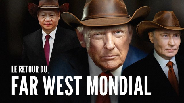 Donald Trump, Vladimir Poutine, Xi Jinping : les prédateurs du nouvel ordre mondial