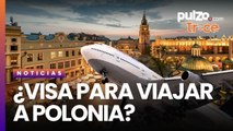 ¿Polonia pedirá visa a colombianos? Esto se sabe | Pulzo
