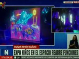 Expo Niños en el Espacio reapertura funciones para la familia venezolana desde el 09 de enero
