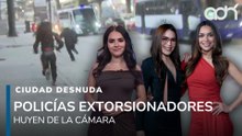Policías de miedo y extorsionadores que huyen al ver la cámara de Kariana Colmenero