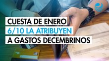 Cuesta de enero 2026: al menos 6 de cada 10 mexicanos la atribuyen a gastos decembrinos