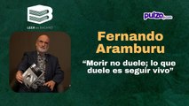 Fernando Aramburu en 'Leer es bacano'; así se escribió 'El hombre caído' | Pulzo