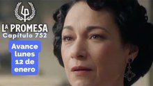 LA PROMESA Avance Capítulo 752 lunes 12 de enero MANUEL y LEOCADIA se declaran la guerra