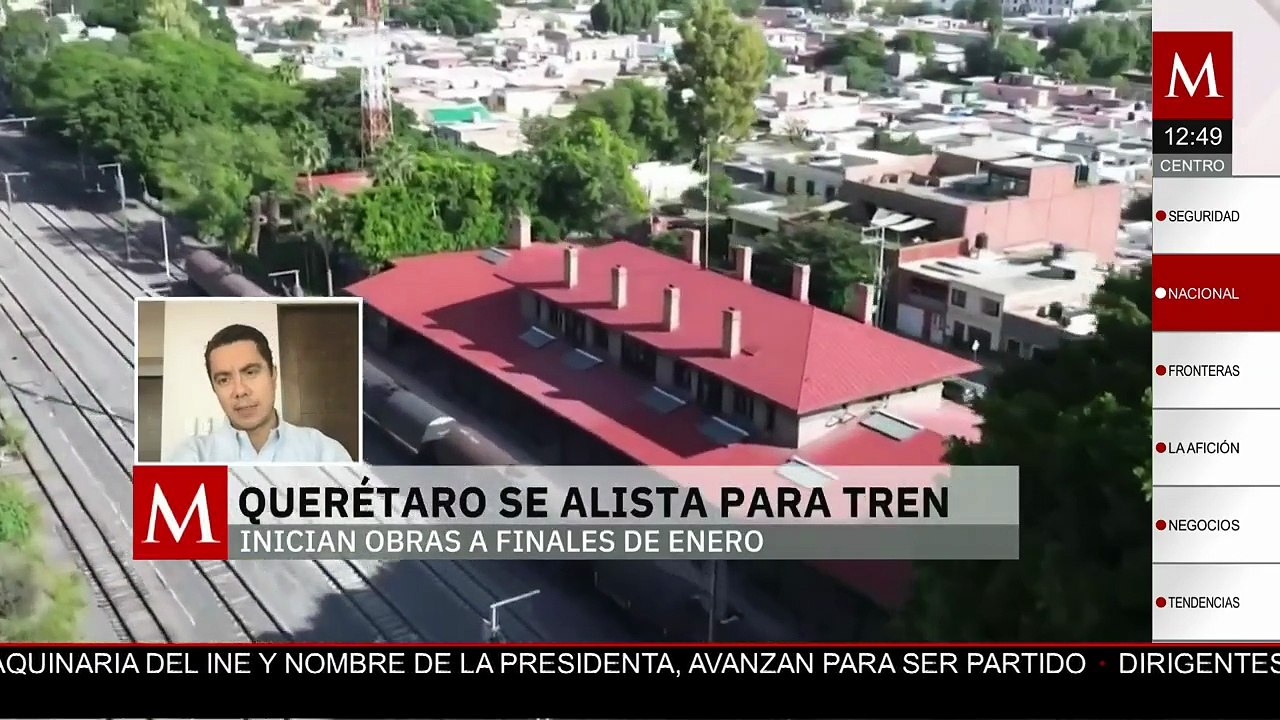 Querétaro se alista para el tren: entrevista con Felipe Macías Olvera