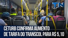 Ceturb confirma aumento de tarifa do Transcol para R$ 5,10