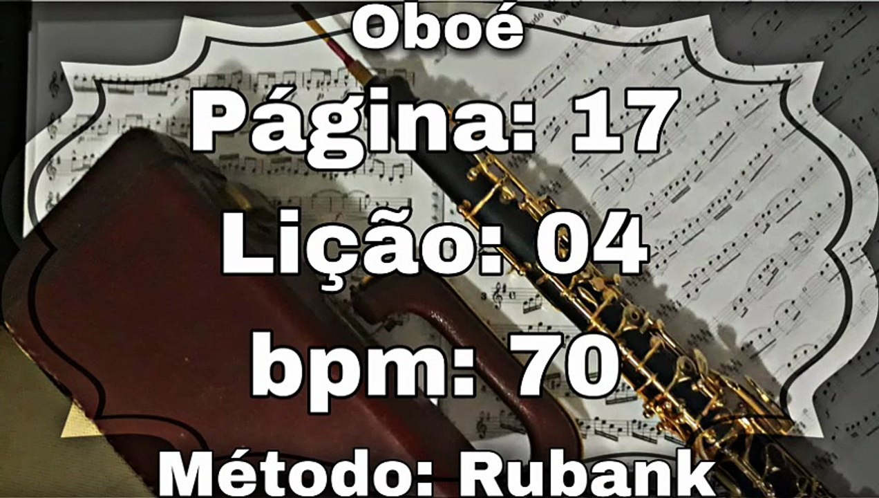 Página: 17 Lição: 04 - Oboé [70 bpm]