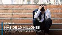Más de 10 millones de jóvenes mexicanos no tienen empleo ¿crisis generacional?