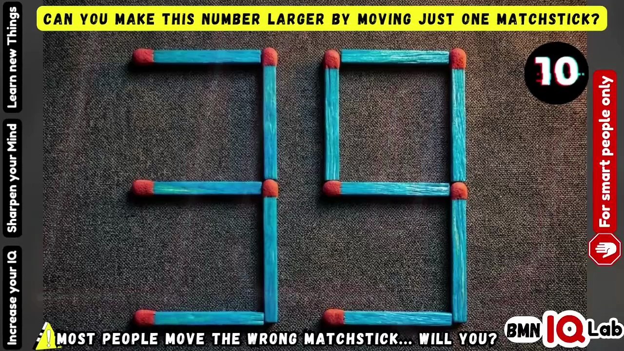 #IQTest 🧠📄 Can You Make This Number Larger by Moving Just One Matchstick? ️