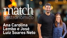 ANA E ZÉ | PODCAST MATCH GASTRONÔMICO #97