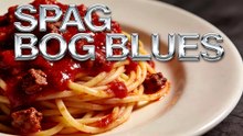 Spag Bog Blues