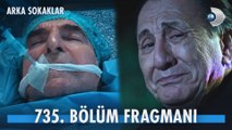 Arka Sokaklar 735.Bölüm - Arka Sokaklar - Sezon 20 - Bölüm 735 - Fragman VCRH STCRH